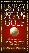 Nothing About Golf