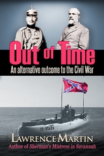 OUT of Time:  An Alternative Outcome to the Civil War